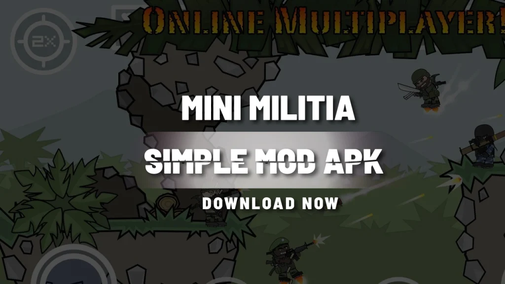 Mini Militia Simple Mod Apk