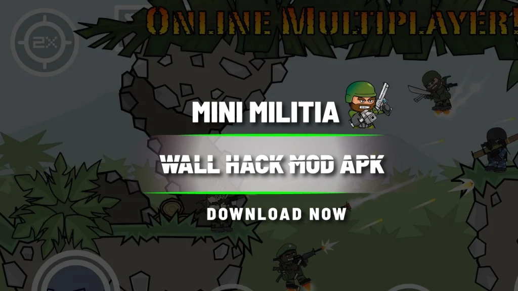 Mini Militia Wall Hack Mod Apk
