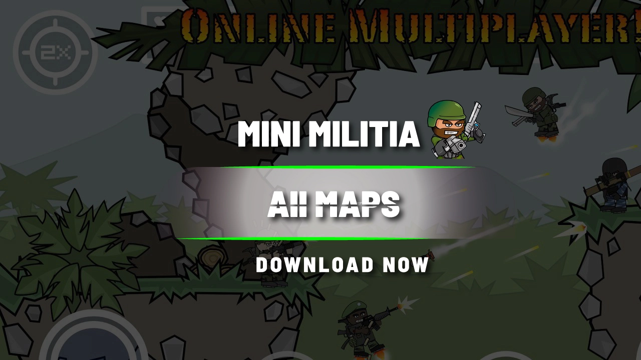 Mini Militia Maps All Types Of Maps Latest Maps [2024]